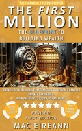 Cover: The First Million (Financial Freedom Series, #1) - Mac Eireann