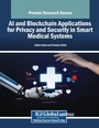 Cover: AI and Blockchain Applications for Privacy and Security in Smart Medical Systems - Medical Information Science Reference