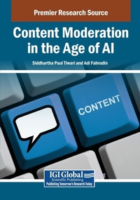 Abbildung von: Content Moderation in the Age of AI - IGI Global