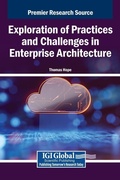 Cover: Exploration of Practices and Challenges in Enterprise Architecture - IGI Global