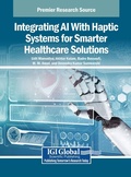 Cover: Integrating AI With Haptic Systems for Smarter Healthcare Solutions - IGI Global