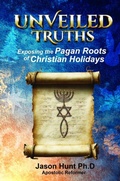Cover: Unveiled Truths - Barefoot Prophet Media