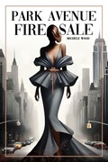 Cover: Park Avenue Firesale - AMZ Publishing Solutions