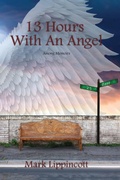 Cover: 13 Hours with an Angel - Hemingway Publishers