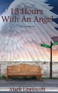 Cover: 13 Hours with an Angel - Hemingway Publishers