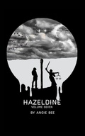 Cover: Hazeldine Volume Seven - Blurb