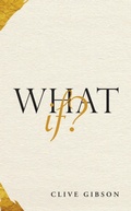 Cover: What If? - AuthorHouse UK