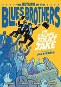 Cover: The Blues Brothers: The Escape of Joliet Jake - Z2 comics