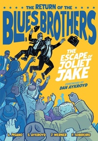Abbildung von: The Blues Brothers: The Escape of Joliet Jake - Z2 comics