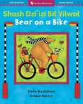 Cover: Bear on a Bike (Bilingual Navajo & English) - Barefoot Books Ltd