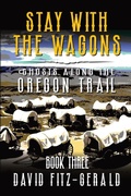 Cover: Stay with the Wagons - David Fitz-Gerald