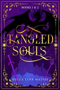 Enlarge image Cover: Tangled Souls, Books 1 & 2 - Rebecca Lynn Mathis