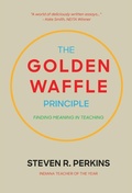 Cover: The Golden Waffle Principle - Cogrounded, Inc.