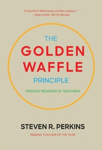 Enlarge image Cover: The Golden Waffle Principle - Cogrounded, Inc.
