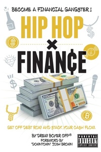 Abbildung von: Hip Hop x Finance - Left Hand Writes Publishing