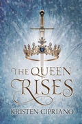 Cover: The Queen Rises - Iconic Publishing LLC