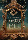 Cover: Cloaking Fate - Star Mount Press