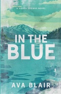 Cover: In The Blue - Ava Blair