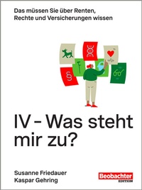 Abbildung von: IV - Was steht mir zu? - Beobachter-Edition