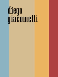 Abbildung von: Diego Giacometti - Scheidegger & Spiess