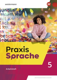 Abbildung von: Praxis Sprache - Allgemeine Ausgabe 2025 - Westermann Schulbuchverlag