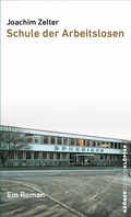 Cover: Schule der Arbeitslosen - Alfred Kr&ouml;ner Verlag