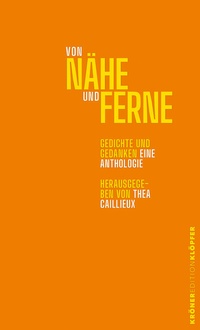 Abbildung von: Von Nähe und Ferne - Alfred Kröner Verlag