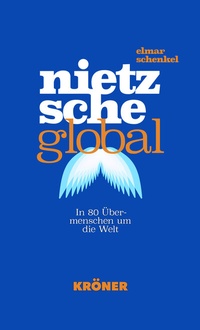 Abbildung von: Nietzsche global - Alfred Kröner Verlag