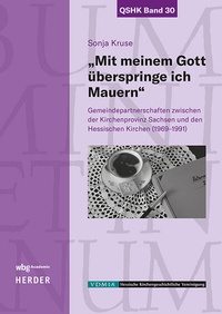 Abbildung von: "Mit meinem Gott überspringe ich Mauern" - wbg Academic in Herder
