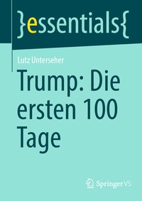 Abbildung von: Trump: Die ersten 100 Tages - Springer VS