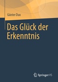 Cover: Das Gl&uuml;ck der Erkenntnis - Springer VS