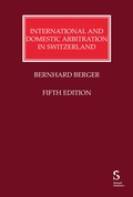 Cover: International and Domestic Arbitration in Switzerland - St&auml;mpfli Verlag AG