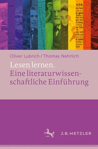 Abbildung von: Lesen lernen. Eine literaturwissenschaftliche Einführung - J.B. Metzler