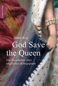 Abbildung von: God Save the Queen - Marix Verlag