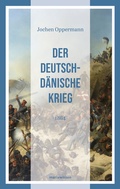 Abbildung von: Der Deutsch-Dänische Krieg - Marix Verlag
