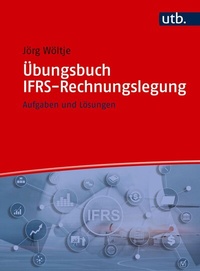 Abbildung von: Übungsbuch IFRS-Rechnungslegung - UTB