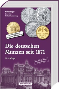 Abbildung von: Die deutschen Münzen seit 1871 - Battenberg
