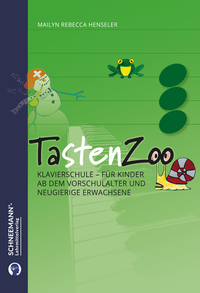 Abbildung von: Der Tastenzoo | Das SCHNEEMANN®-Klavierlernsystem - Schneemann-Klavierlernsystem und -Lehrmittelverlag