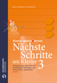 Abbildung von: Nächste Schritte am Klavier 3 | Das SCHNEEMANN®-Klavierlernsystem - Schneemann-Klavierlernsystem und -Lehrmittelverlag