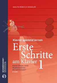 Abbildung von: Erste Schritte am Klavier 1 | Das SCHNEEMANN®-Klavierlernsystem - Schneemann-Klavierlernsystem und -Lehrmittelverlag