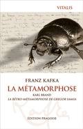 Cover: La M&eacute;tamorphose (&Eacute;dition pragoise) - Vitalis
