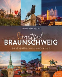 Abbildung von: Beautiful Braunschweig - Fuchs, Monika