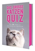 Cover: Das gro&szlig;e Katzen Quiz - moses Verlag