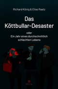Cover: Das K&ouml;ttbullar-Desaster - Spica Verlag GmbH