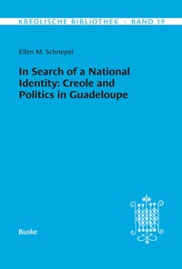 Abbildung von: In Search of a National Identity: Creole and Politics in Guadeloupe - Buske, H
