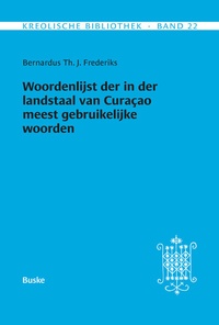 Abbildung von: Woordenlijst der in der landstaal van Curacao meest gebruikelijke woorden - Buske, H