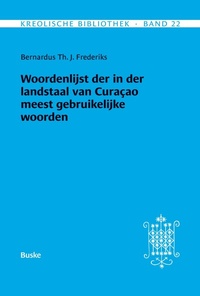 Abbildung von: Woordenlijst der in der landstaal van Curacao meest gebruikelijke woorden - Buske, H