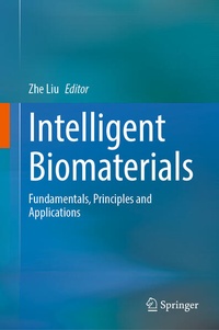 Enlarge image Cover: Intelligent Biomaterials - Springer Nature Switzerland AG
