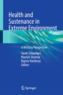 Cover: Health and Sustenance in Extreme Environment - Springer Nature Switzerland AG