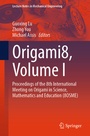Cover: Origami8, Volume I - Springer Nature Switzerland AG